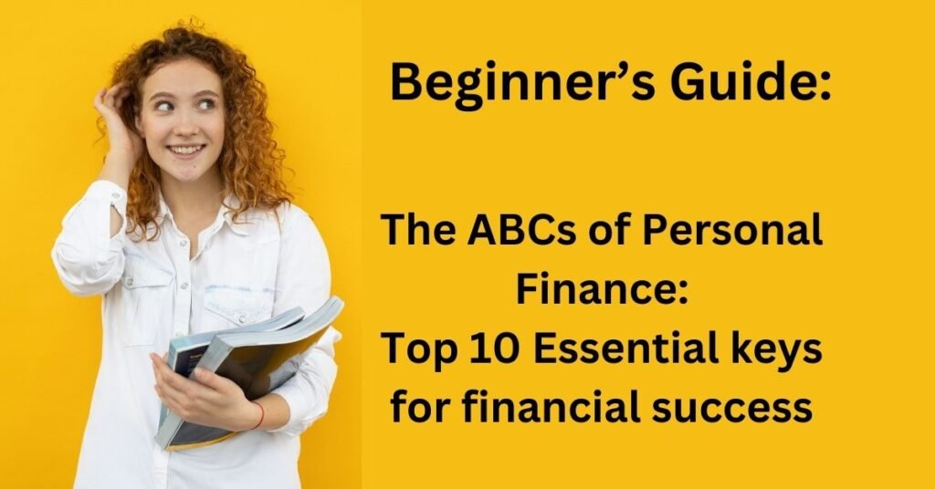 The ABCs of Personal Finance