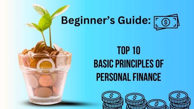 Top 10 Basic Principles of Personal Finance