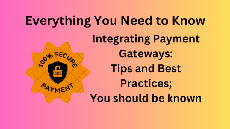 Integrating Payment Gateways